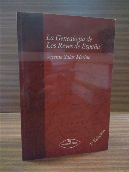 LA GENEALOGA DE LOS REYES DE ESPAA